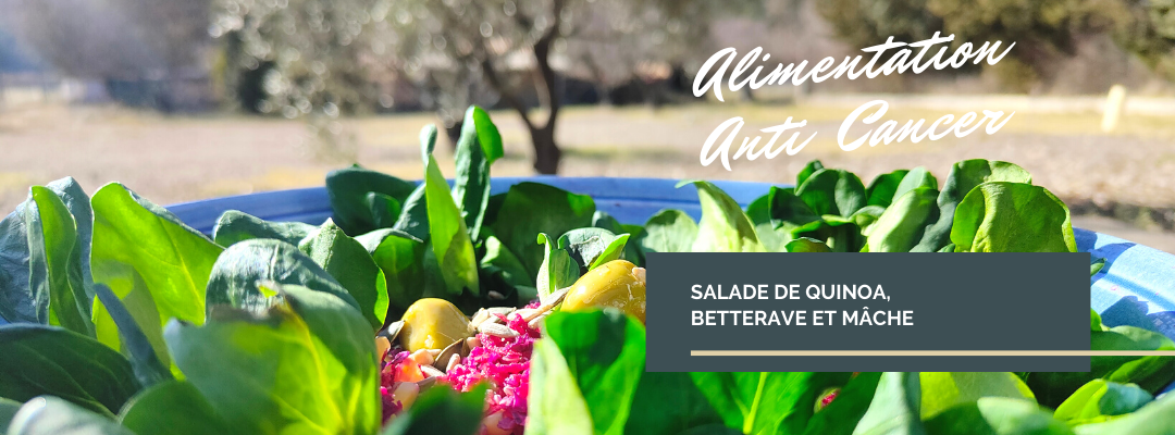 recettes anticancer: Salade de quinoa, mâche et betterave alimentation anticancer: salade de quinoa